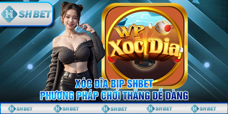 xóc đĩa bịp