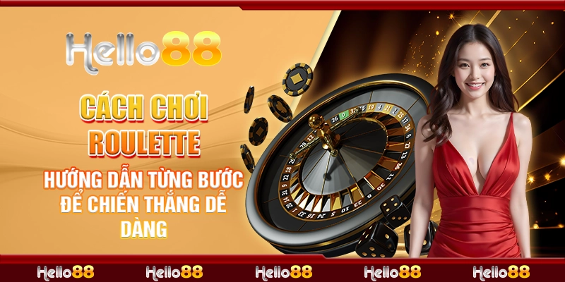 cách chơi Roulette